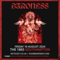 Baroness Live