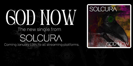 Single: “God Now” by Solcura